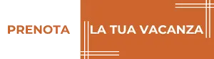 Prenota la tua vacanza